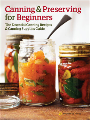 cover image of Canning & Preserving for Beginners